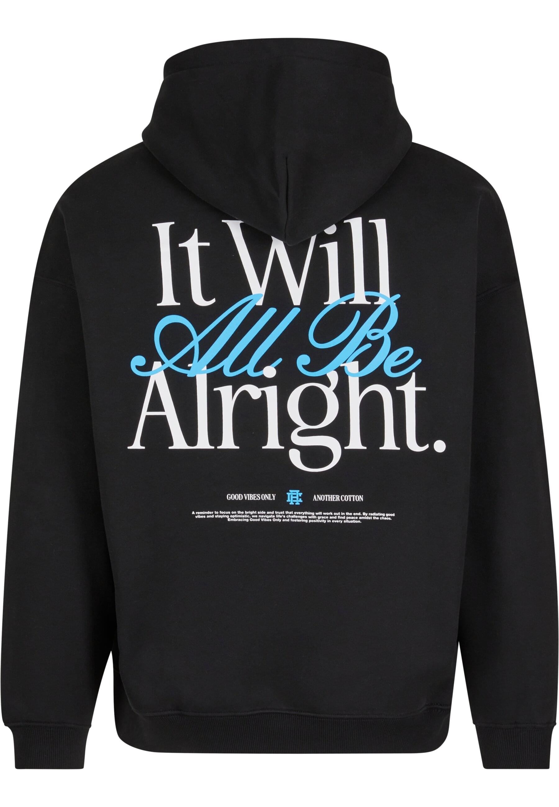 Another Cotton Lab Kapuzensweatshirt »Another Cotton Lab It Will Be Alright Oversized Hoodie«, (1 tlg.)