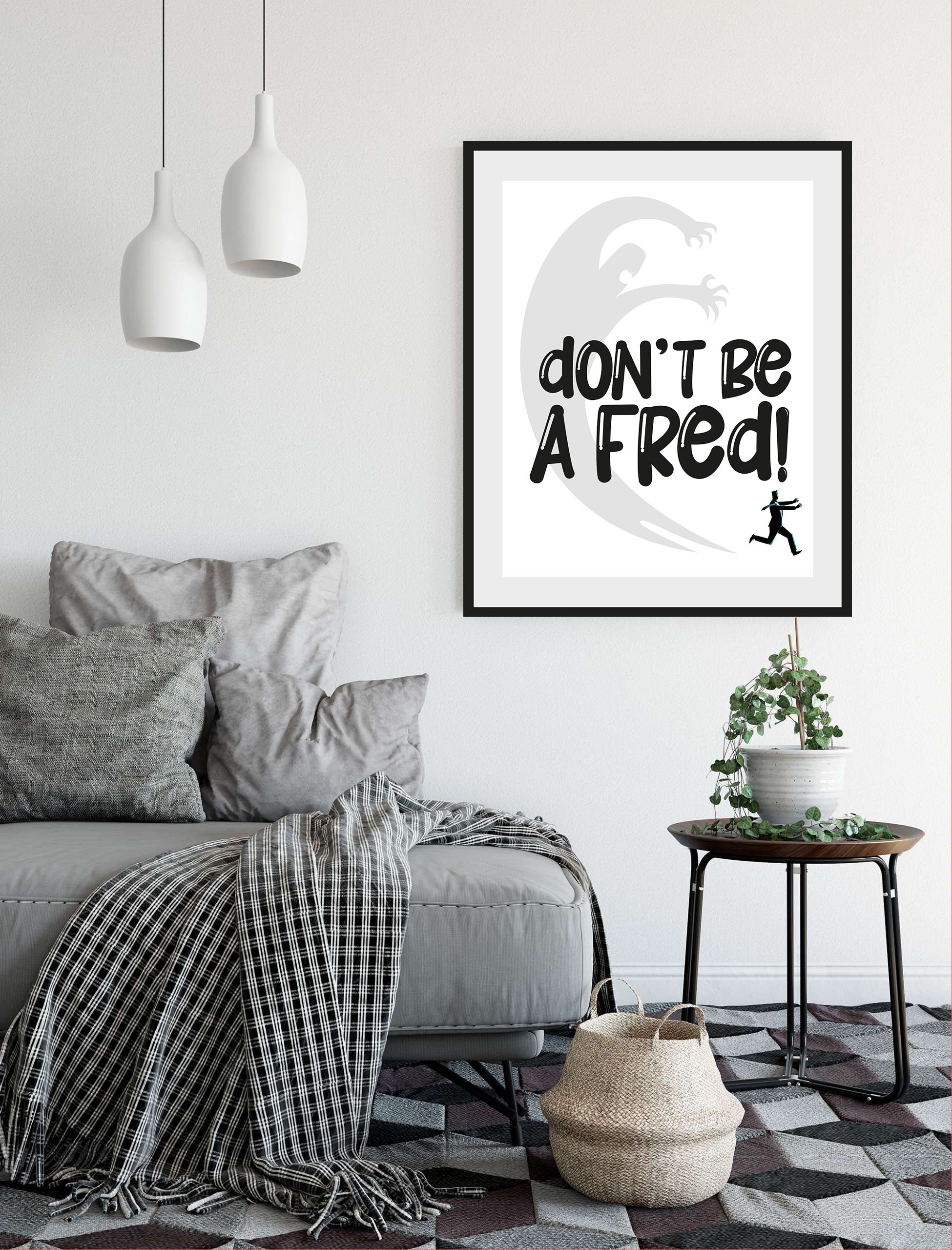 queence Bild "DONT BE A FRED", Schriftzug-Humor-Sprüche & Texte-Schwarz-Wei günstig online kaufen