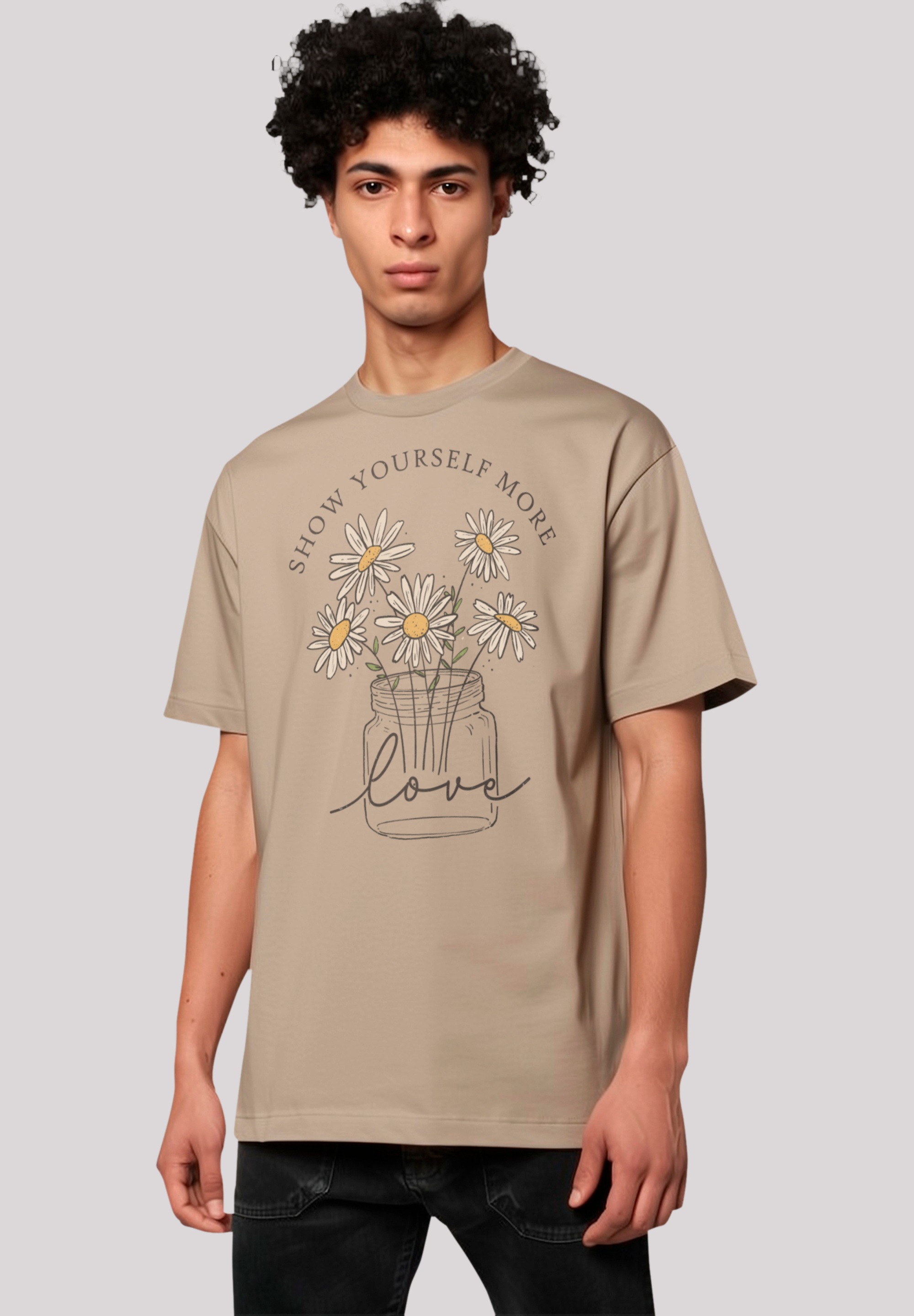 F4NT4STIC T-Shirt "Flower show yourself more love", Premium Qualität, Unise günstig online kaufen